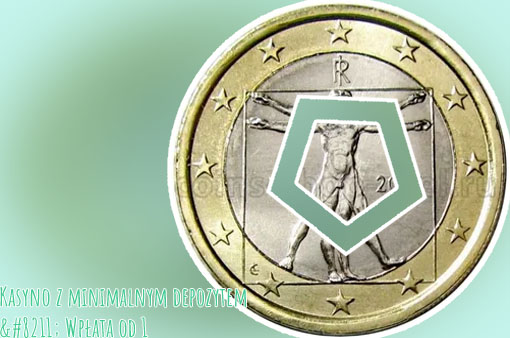 Gry kasyno pl 1 euro deposit