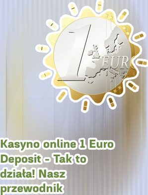 Gry z kasyna 1 euro deposit