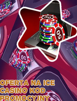 Ice casino kody promocyjne