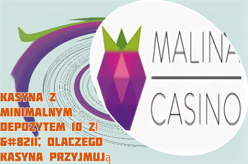 Kasyna z minimalnym depozytem