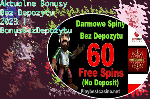 Kasyno bonus bez depozytu za rejestracje