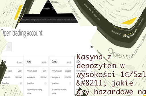 Kasyno online pln minimum deposit 1 euro