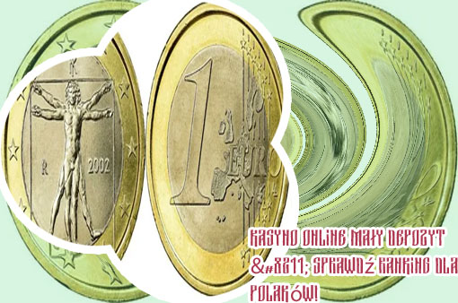 Nowe polskie kasyno online deposit 1 euro